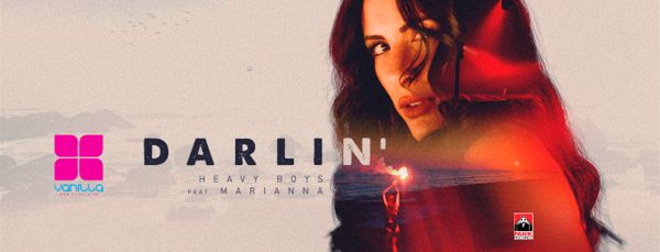 Heavy Boys feat Marianna - Darling - post - vanilla radio - 2 web Heavy Boys feat Marianna - Darling - post - vanilla radio